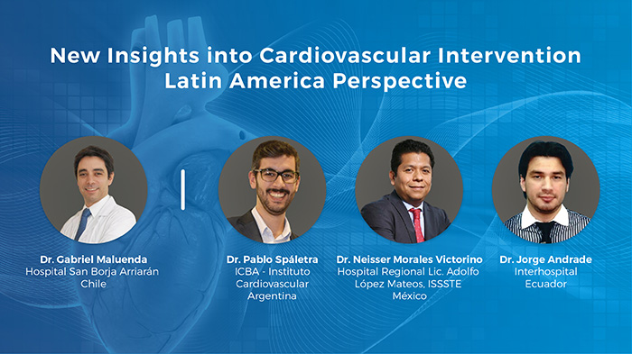 New Insights into Cardiovascular Intervention: Latin America Perspective